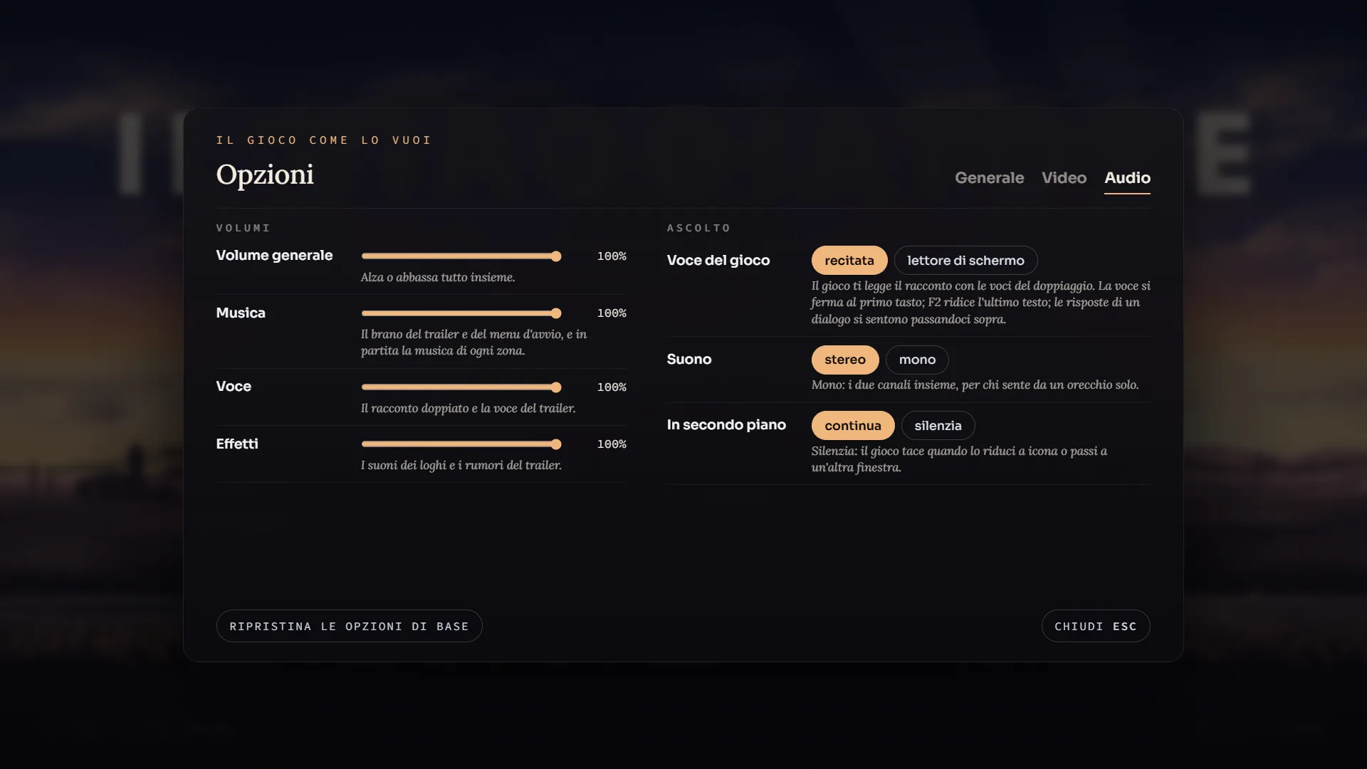 Le opzioni del gioco, scheda Audio: quattro cursori per il volume generale, la musica, la voce e gli effetti, e a destra la scelta fra voce recitata e lettore di schermo, fra stereo e mono.