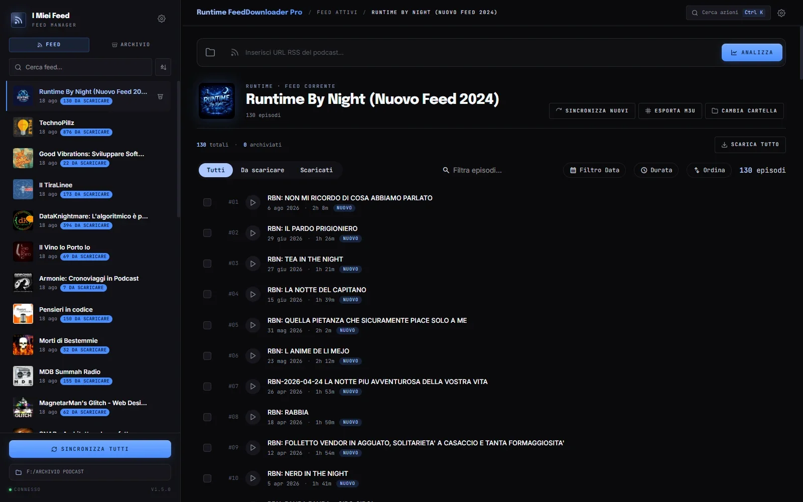 La vista di un feed nella versione 1.5: in alto a destra i pulsanti Filtro Data, Durata e Ordina, sopra il pulsante Scarica tutto