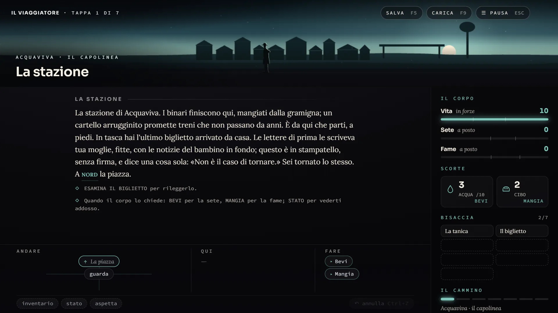 La stazione di Acquaviva nella versione 1.37: lo stesso testo di settembre, ma in fondo al posto della riga per scrivere c’è la plancia, con la piazza a nord, guarda al centro e i pulsanti Bevi e Mangia.
